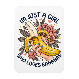 Magnet Flexible Juste une fille qui aime les bananes 