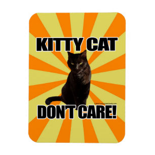 Magnet Flexible Kitty Cat ne s'en soucie pas