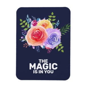 Magnet Flexible La magie est en vous Citer Aquarelle Floral Design