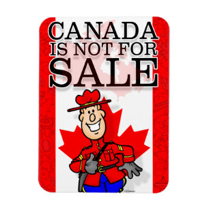 Magnet Flexible Le Canada n'est PAS à vendre!