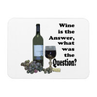 Le vin est la réponse, quelle était la question ? 