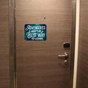 Magnet Flexible Les Aventures Sont Le Meilleur Moyen D'Apprendre