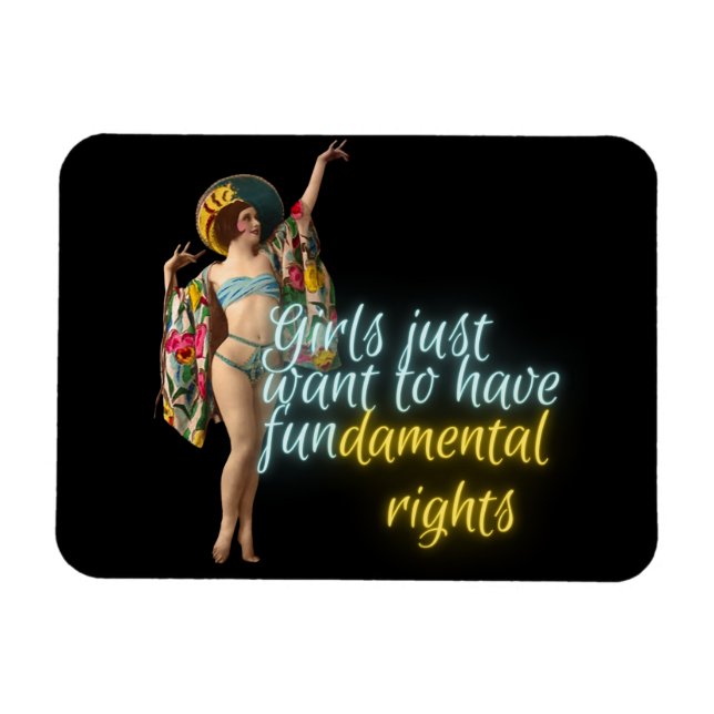 Magnet Flexible Les filles veulent juste des droits fondamentaux C (Horizontal)