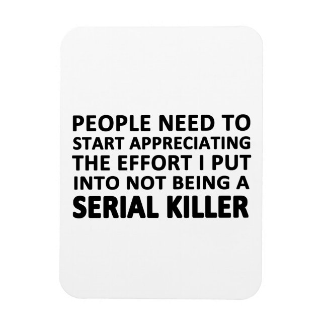 Magnet Flexible Les gens doivent commencer à apprécier (Vertical)