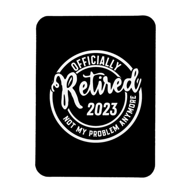 Magnet Flexible Les Hommes Retraités 2023 Plus Mon Problème - Vint (Vertical)