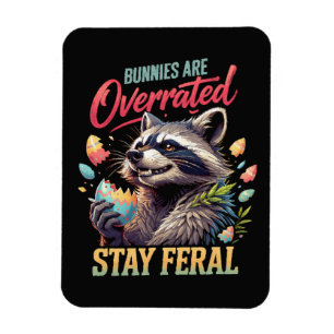 Magnet Flexible Les lapins sont surestimés Restez sauvage