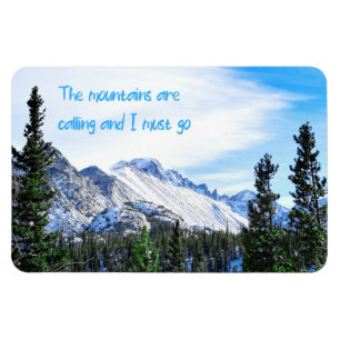 Magnet Flexible Les montagnes appellent et je dois y aller