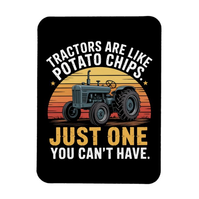 Magnet Flexible Les tracteurs sont comme des chips (Vertical)