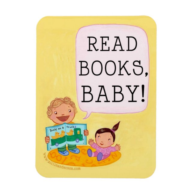 Magnet Flexible Lisez des livres, mon bébé ! aimant (Vertical)