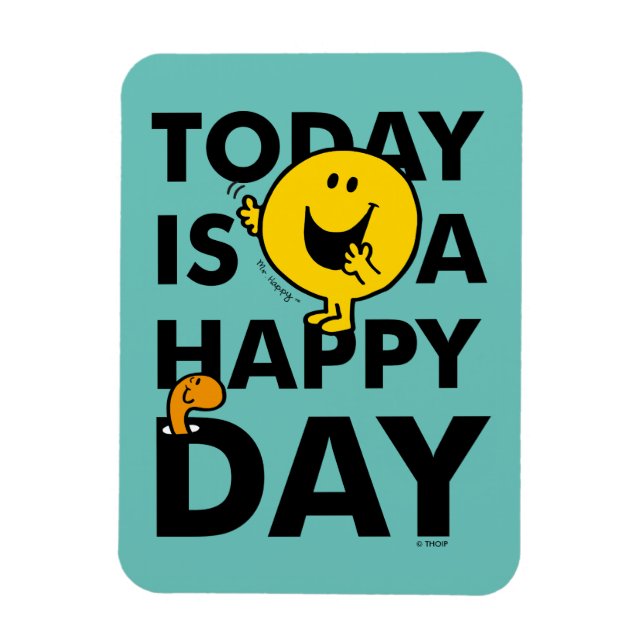 Magnet Flexible M. Happy | Aujourd'hui est un jour heureux (Vertical)