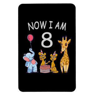 Magnet Flexible Maintenant j'ai 8 ans 8ème anniversaire au Zoo