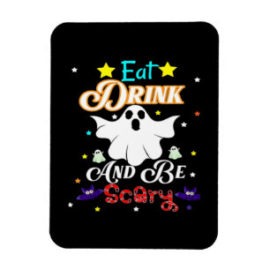 Magnet Flexible Mangez Boire Et Soyez Effrayant Joyeux Halloween J