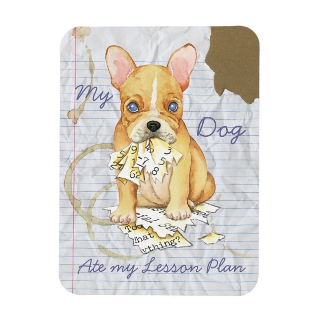 Magnet Flexible Mon Bulldog Français A Mangé Mon plan de leçon (Vertical)