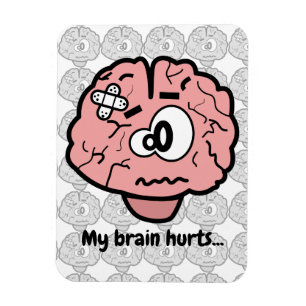 Magnet Flexible Mon cerveau me fait mal