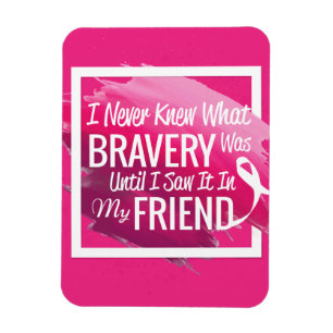 Magnet Flexible Mots d'encouragement pour un ami courageux atteint