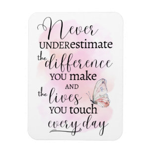 Magnet Flexible Ne sous-estimez jamais la différence que vous fait