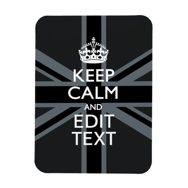 Magnet Flexible Noir sur Noir Gardez le calme Obtenez votre texte  (Vertical)