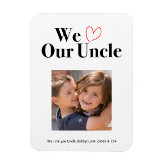 Magnet Flexible Nous aimons notre oncle garde d'aimant photo
