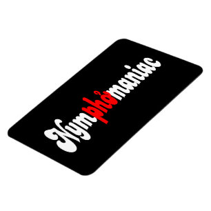 Magnet Flexible Nymphomaniac