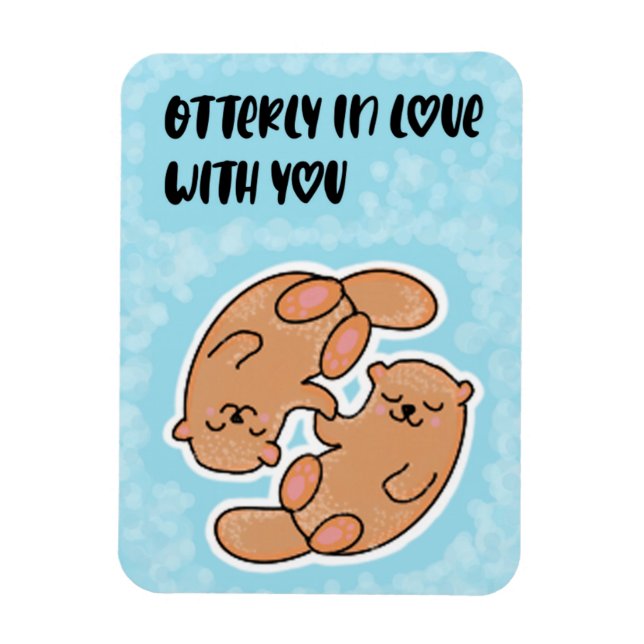 Magnet Flexible Otterly En Amour Avec Ton Aimant (Vertical)