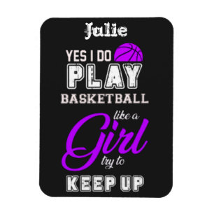 Magnet Flexible Oui Je Joue Au Basket Comme Une Fille Violette