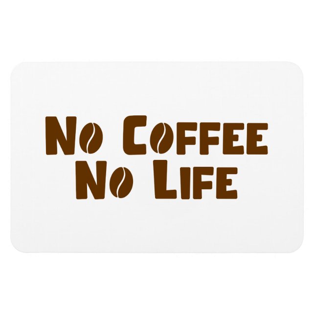 Magnet Flexible Pas de café Pas de vie (Horizontal)