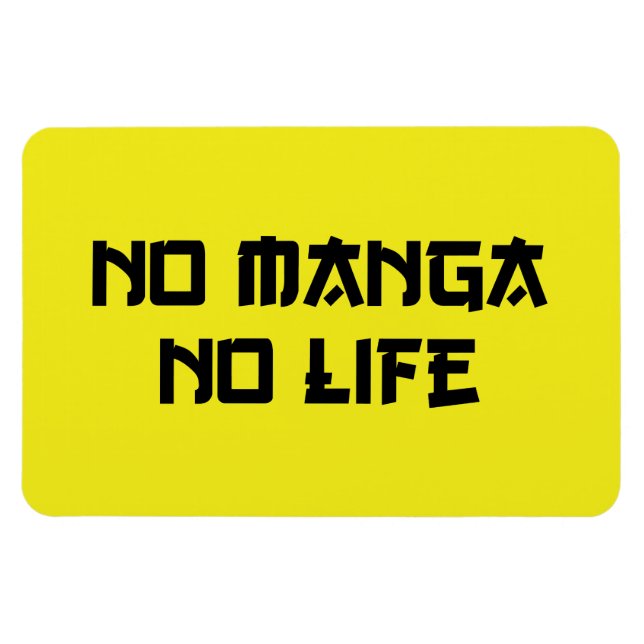 MAGNET FLEXIBLE PAS DE MANGA PAS DE VIE (Horizontal)