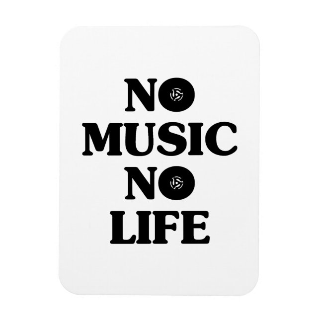 MAGNET FLEXIBLE PAS DE MUSIQUE PAS DE VIE (Vertical)