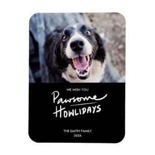 Magnet Flexible Pawsome Howlidays   Funny Dog Photo Holiday
