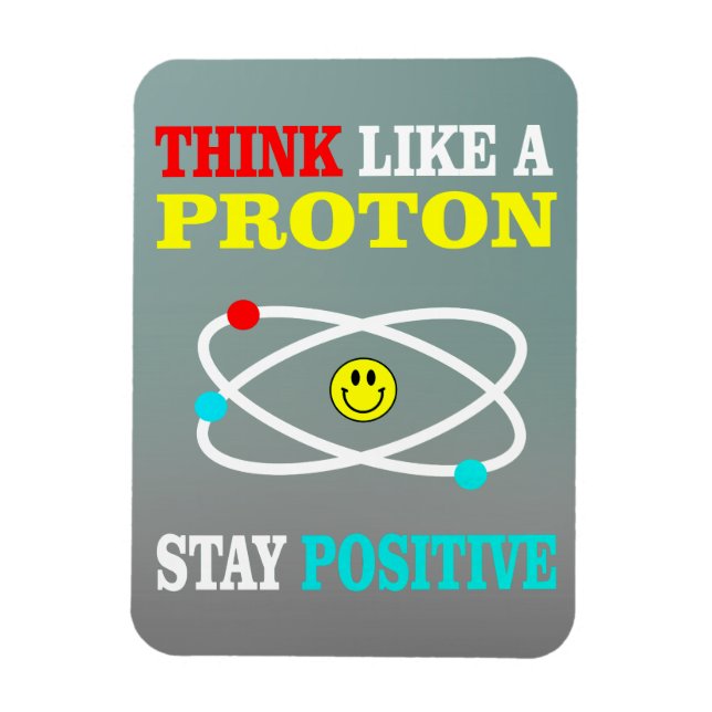 Magnet Flexible Pensez à un proton (Vertical)
