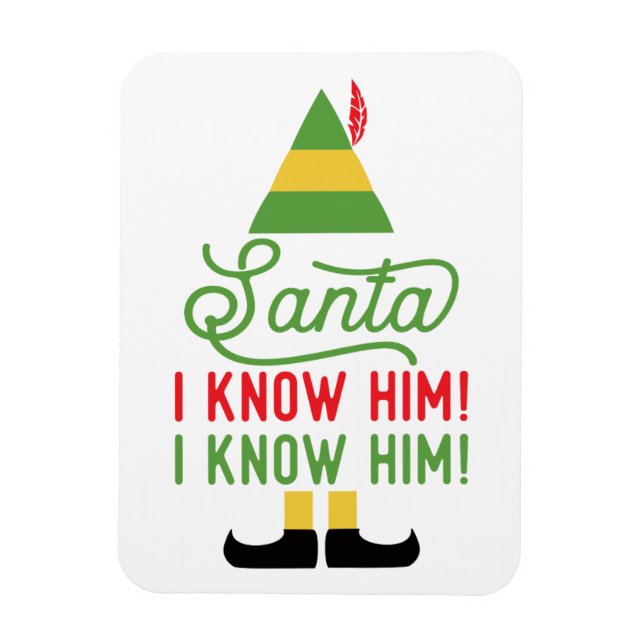 Magnet Flexible Père Noël Je Le Connais Elf Christmas Fridge Magne (Vertical)