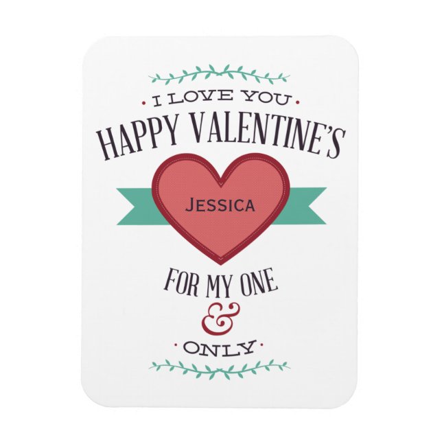 Magnet Flexible Personnalisé Happy Valentine's For My One & Only (Vertical)