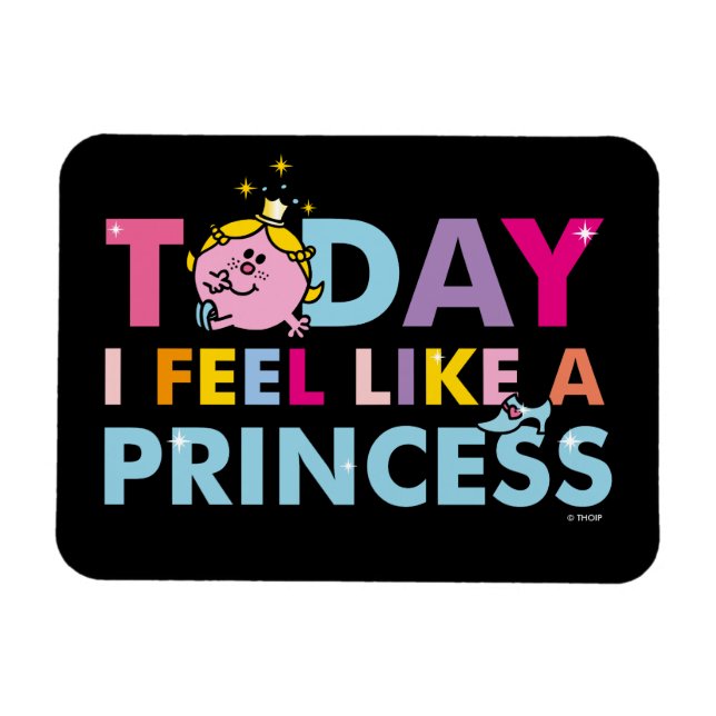 Magnet Flexible Petite Miss Princess | I Feel Like A Princess (Horizontal)