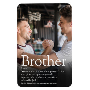 Magnet Flexible Photo Fun Cool meilleure jamais Brother Définition