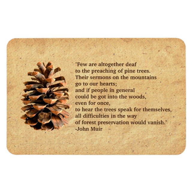 Magnet Flexible Pine Cone Et John Muir Citation (Horizontal)