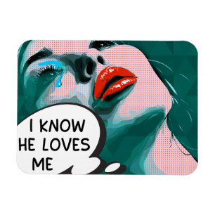 Magnet Flexible Pop Art Je sais qu'il m'aime Mixed Media
