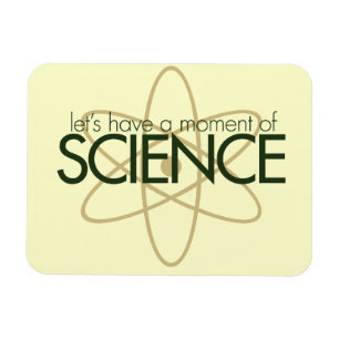 Magnet Flexible Prenons un moment de SCIENCE.
