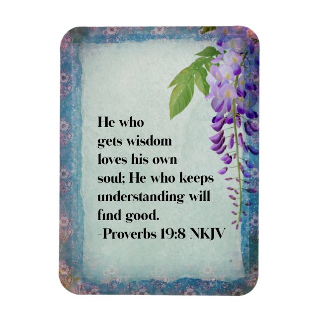 Magnet Flexible Proverbes 19:8 NKJV Christian Inspirational (Vertical)