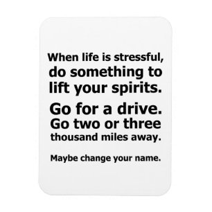 Magnet Flexible Quand la vie est stressante