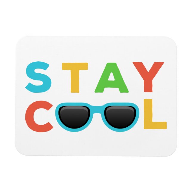 Magnet Flexible Rester Cool | Drôle coloré (Horizontal)
