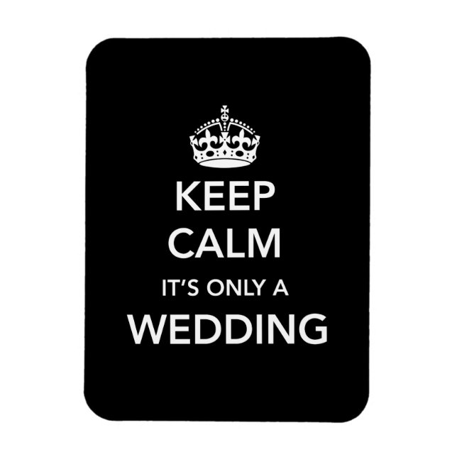 Magnet Flexible Restez calme Ce n'est qu'un Mariage (Vertical)