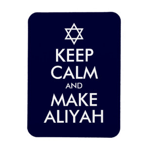 Magnet Flexible Restez Calme Et Faites De L'Aliyah