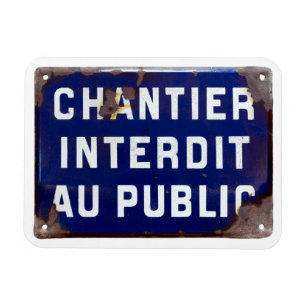 Magnet Flexible Restez en dehors !
