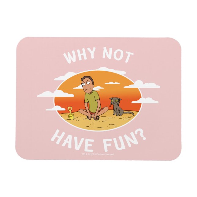 Magnet Flexible RICK ET MORTY™ | Pourquoi ne pas s'amuser (Horizontal)