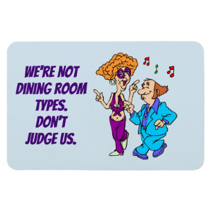 Magnet Flexible Salle à manger drôle de porte de cabine de