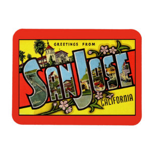 Magnet Flexible San Jose California Salutation Vintage flexible 