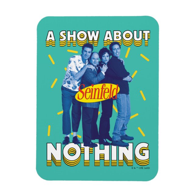 Magnet Flexible Seinfeld | A Show About Nothing (Vertical)