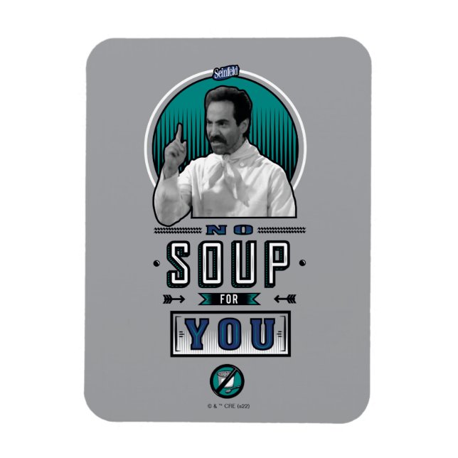 Magnet Flexible Seinfeld | Pas De Soupe Pour Vous Graphique (Vertical)