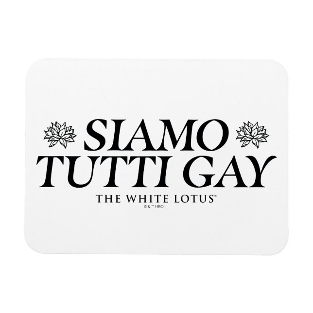Magnet Flexible Siamo Tutti Gay - Le Lotus Blanc (Horizontal)