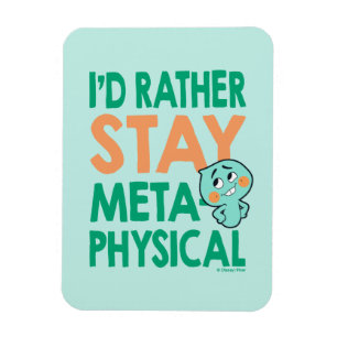 Magnet Flexible Soul 22 - Je préfère rester métaphysique